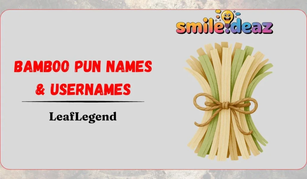 Bamboo Pun Names & Usernames