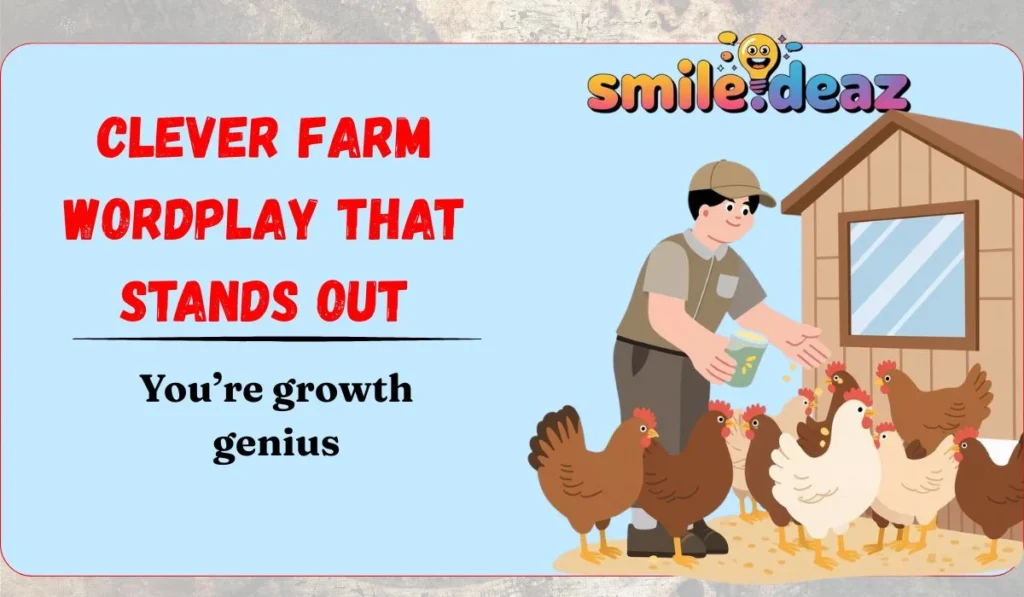 Clever Farm Wordplay That Stands Out