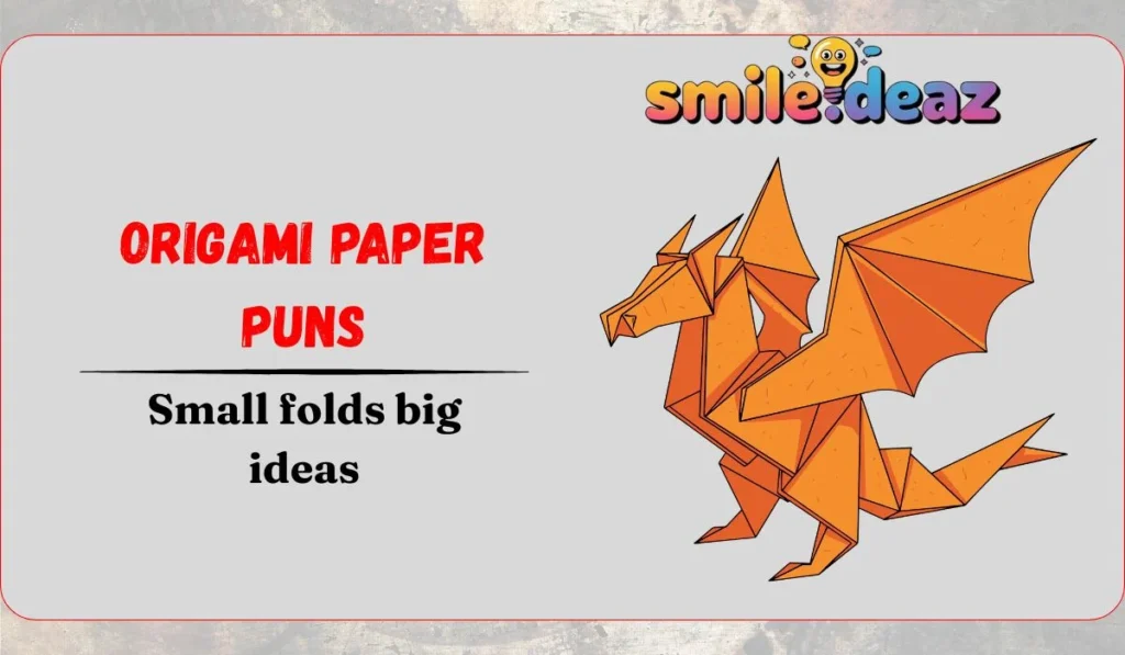 Origami Paper Puns