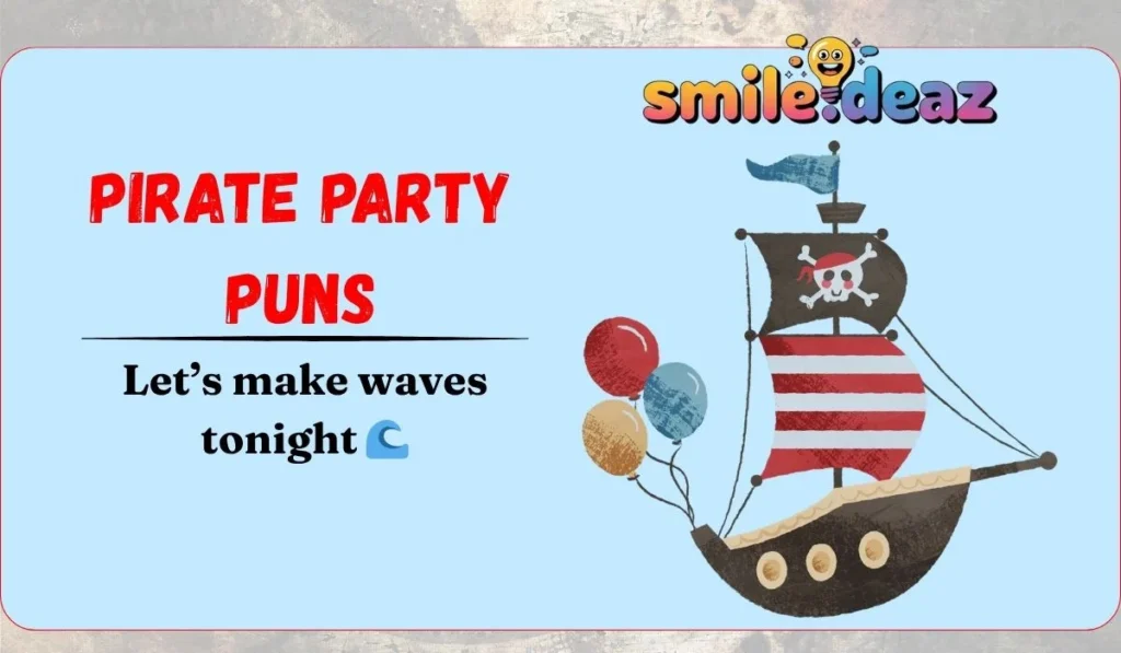 Pirate Party Puns
