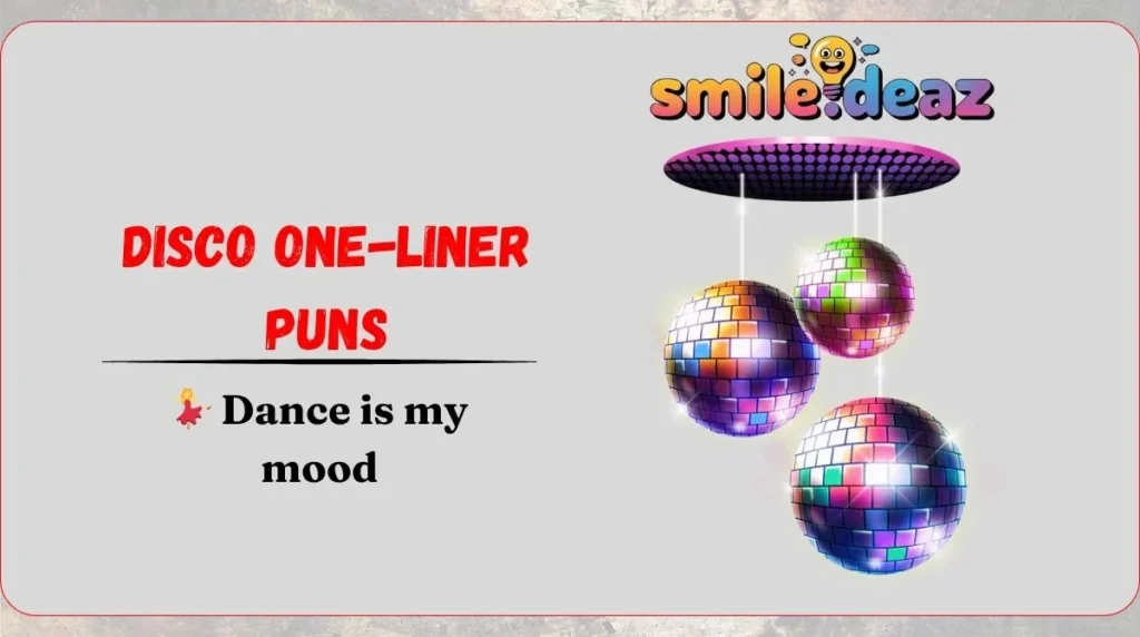 Disco One-Liner Puns