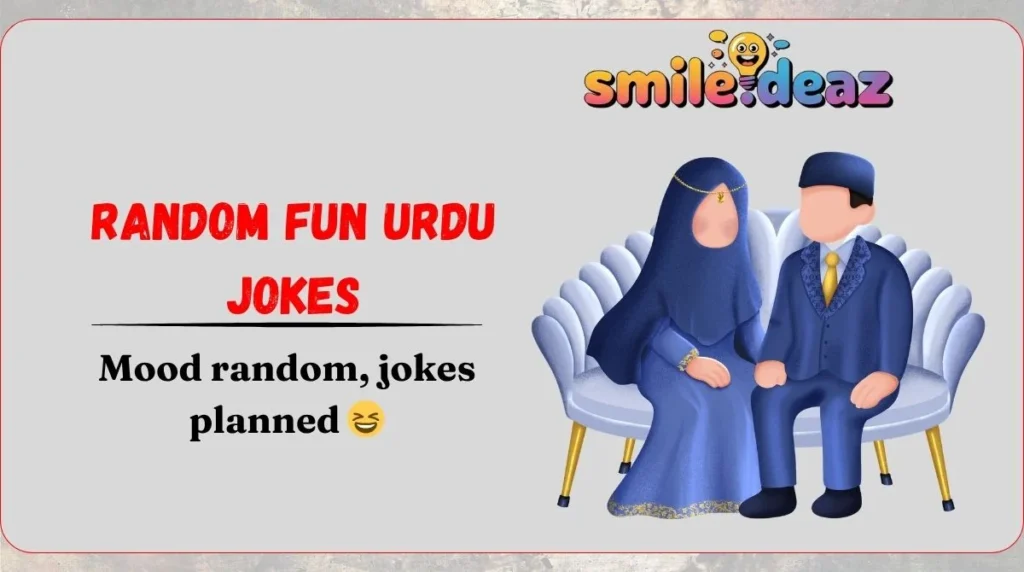 Random Fun Urdu Jokes