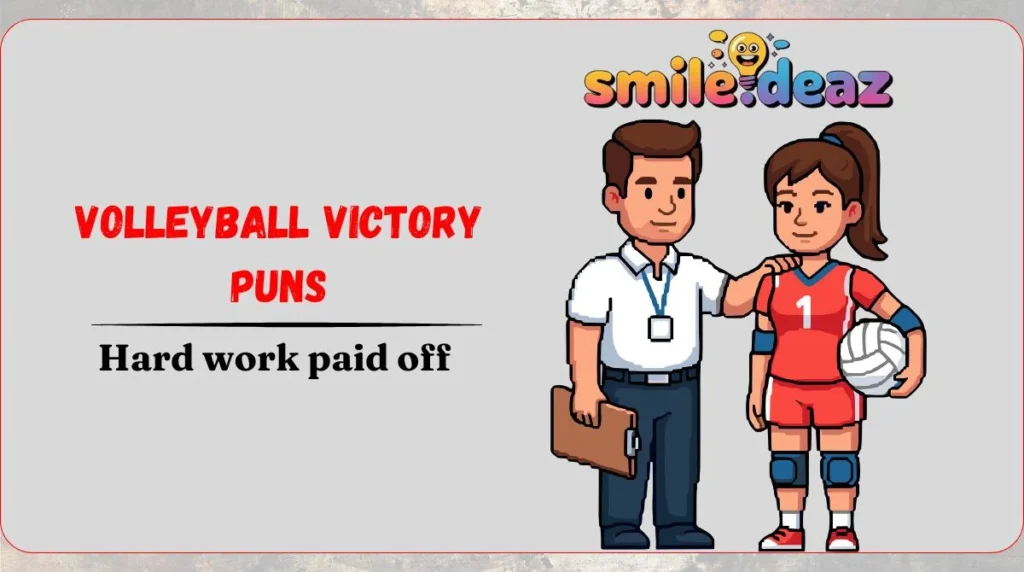 Volleyball Victory Puns