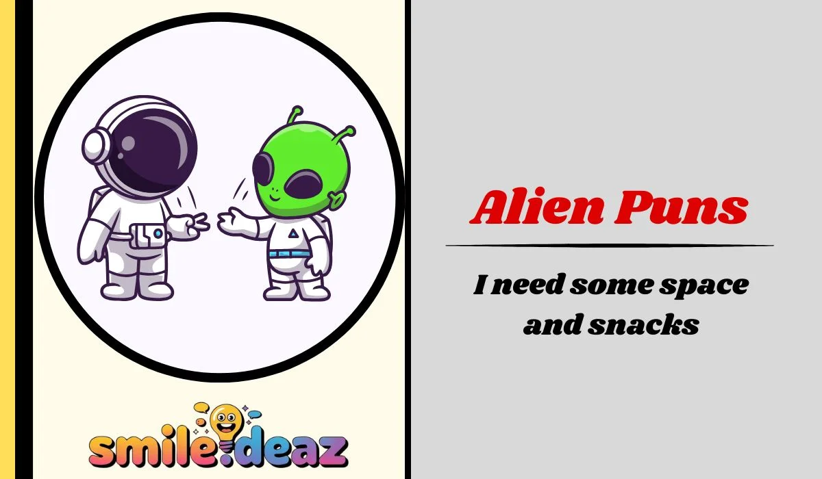 Alien Puns