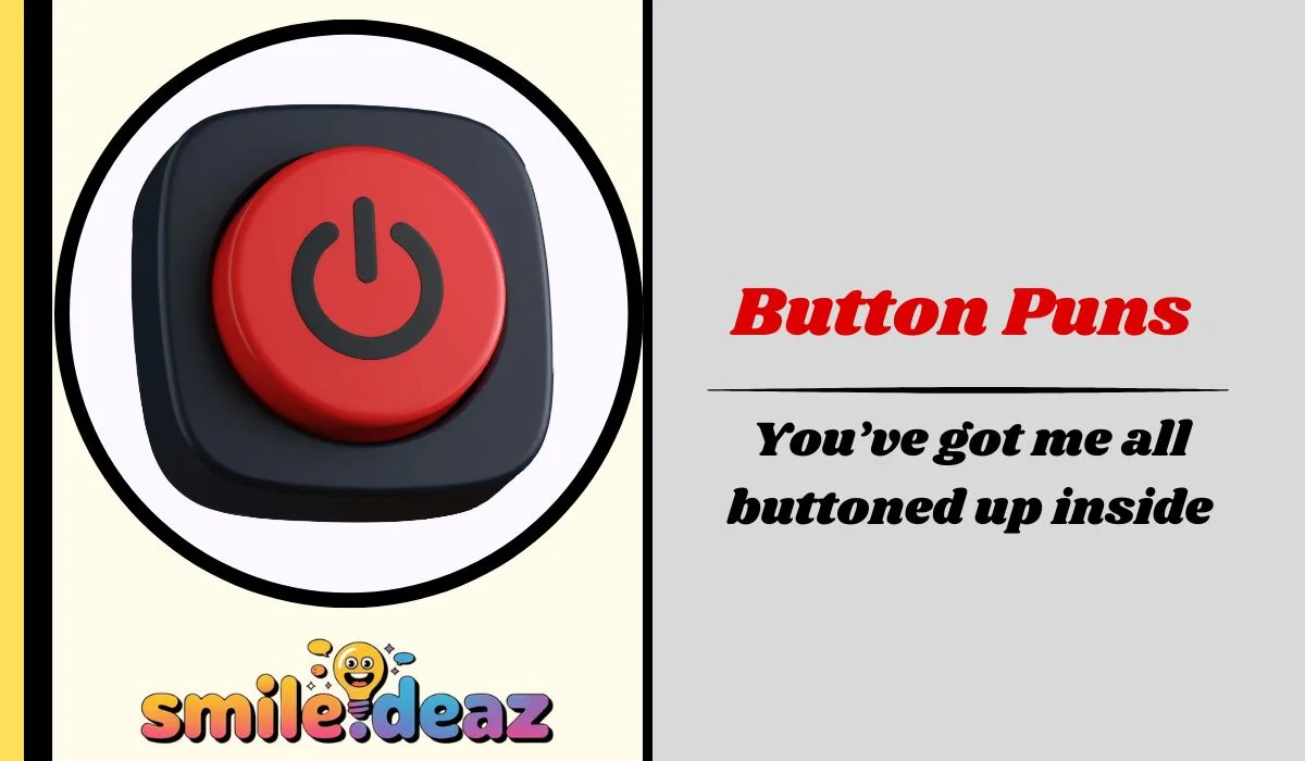 Button Puns