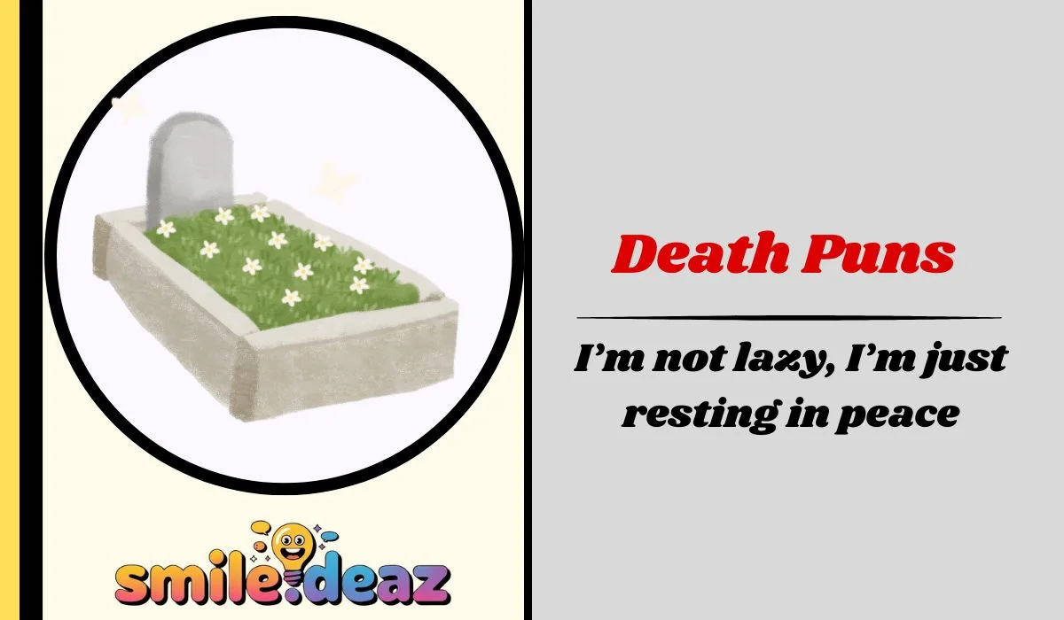 Death Puns