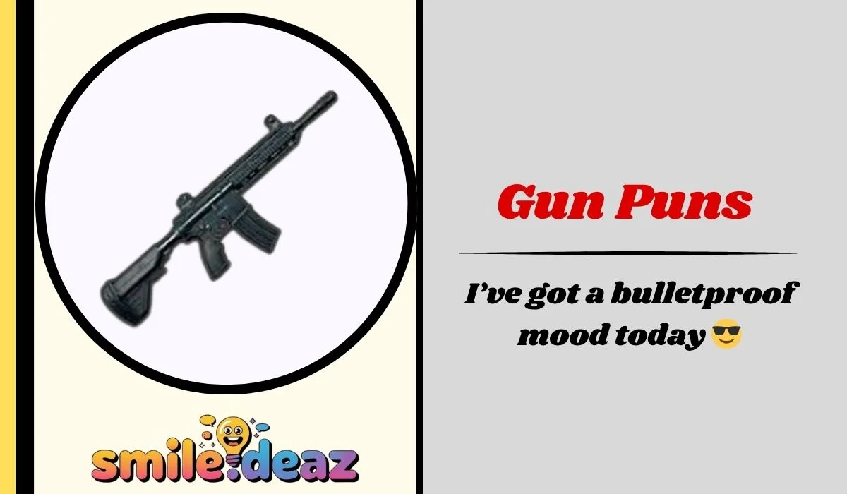 Gun Puns