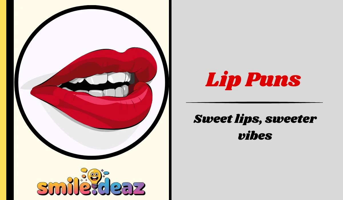 Lip Puns
