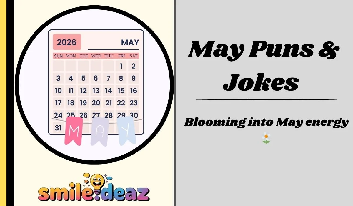 May Puns & Jokes