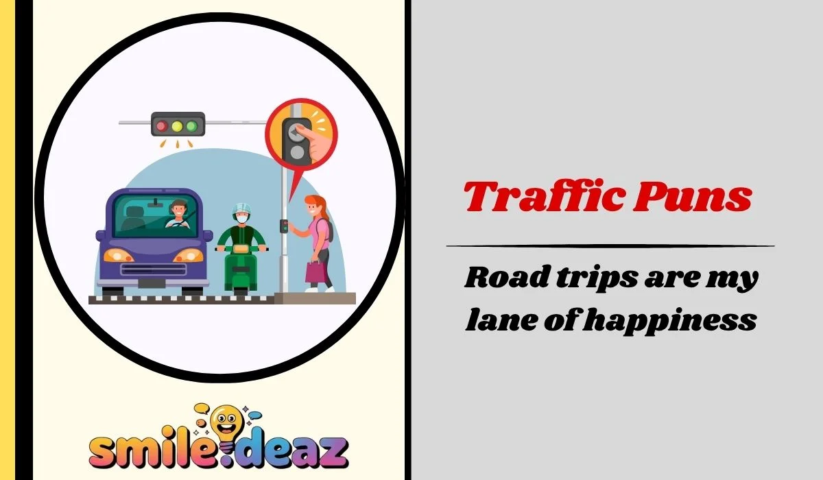 Traffic Puns
