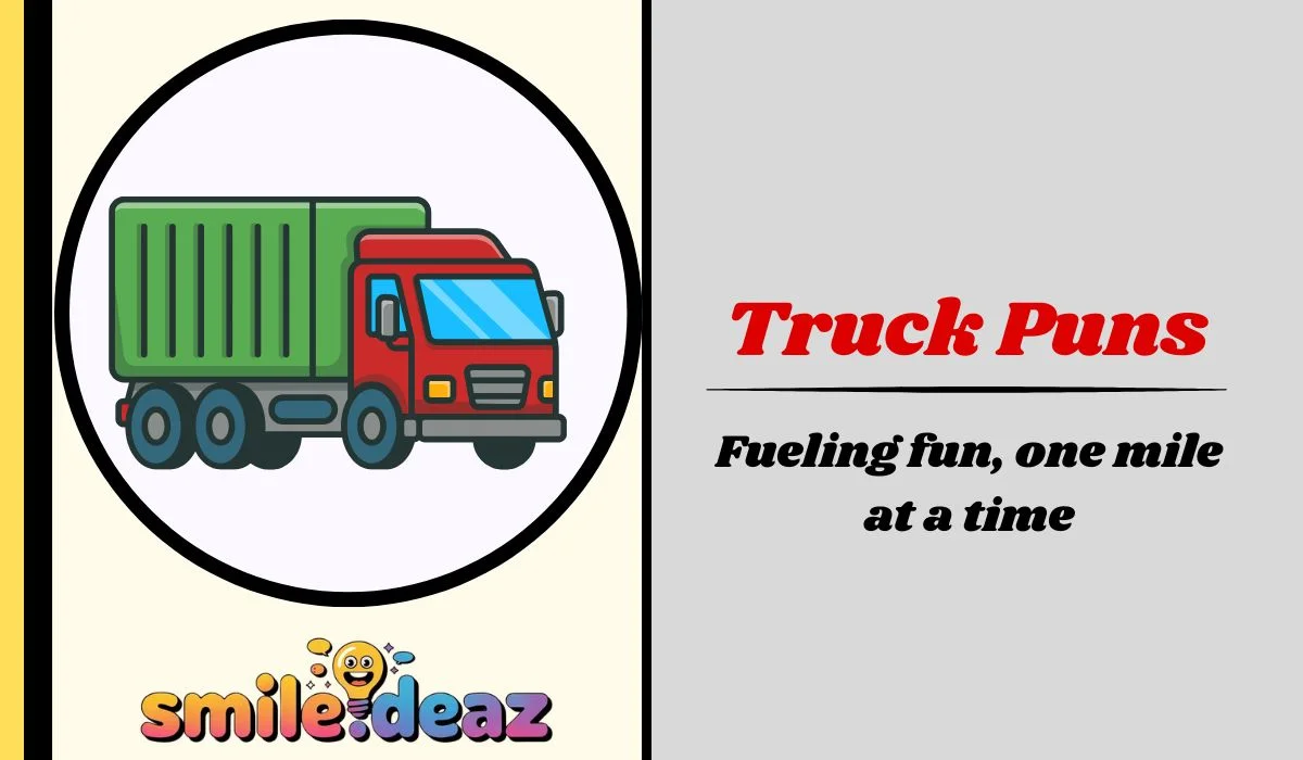 Truck Puns