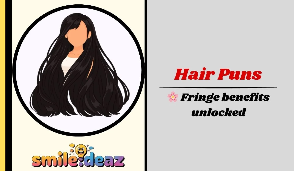 Hair Puns