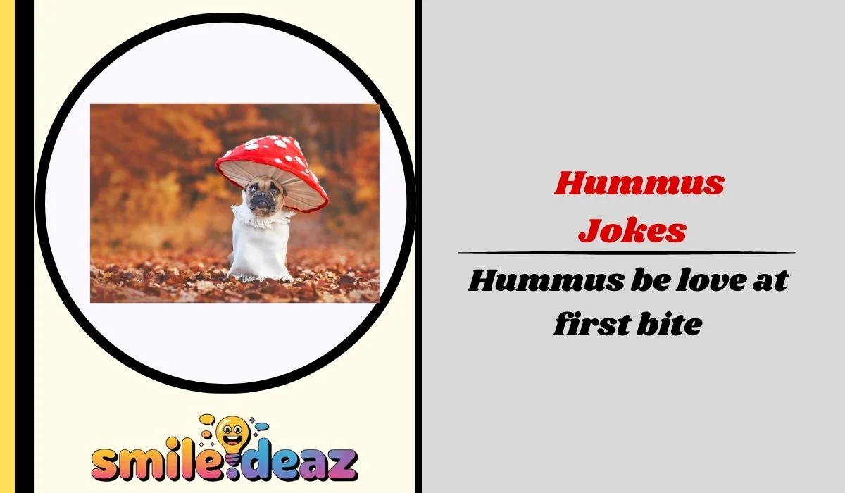 Hummus Jokes