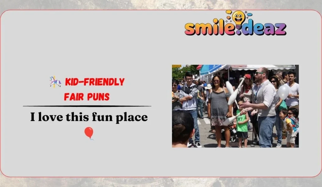 🎠 Kid-Friendly Fair Puns