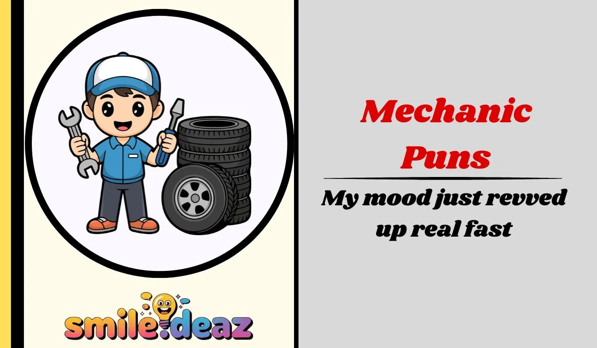 Mechanic Puns