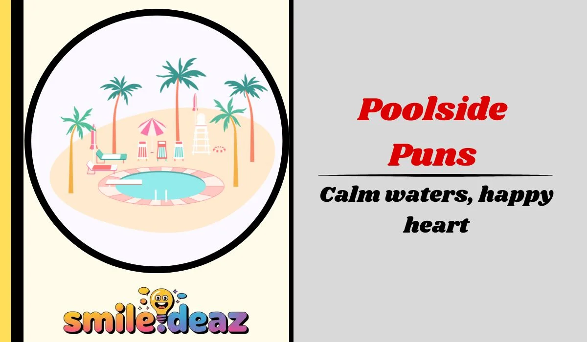 Poolside Puns
