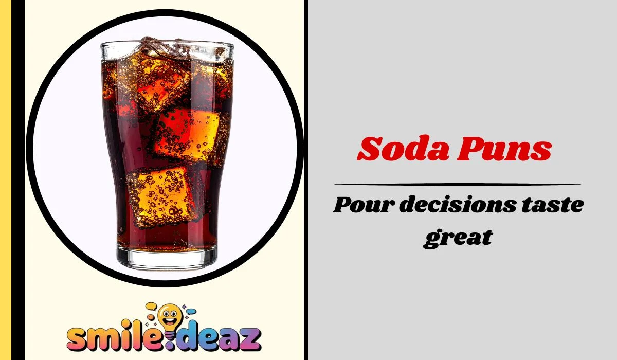 Soda Puns