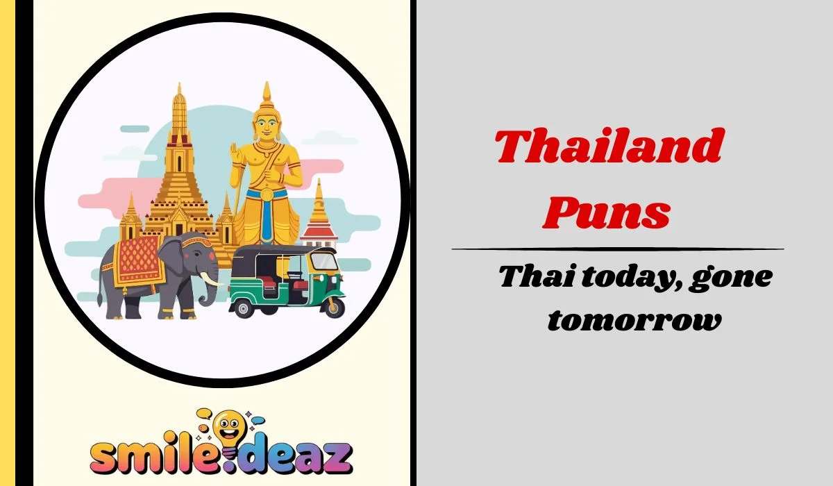 Thailand Puns