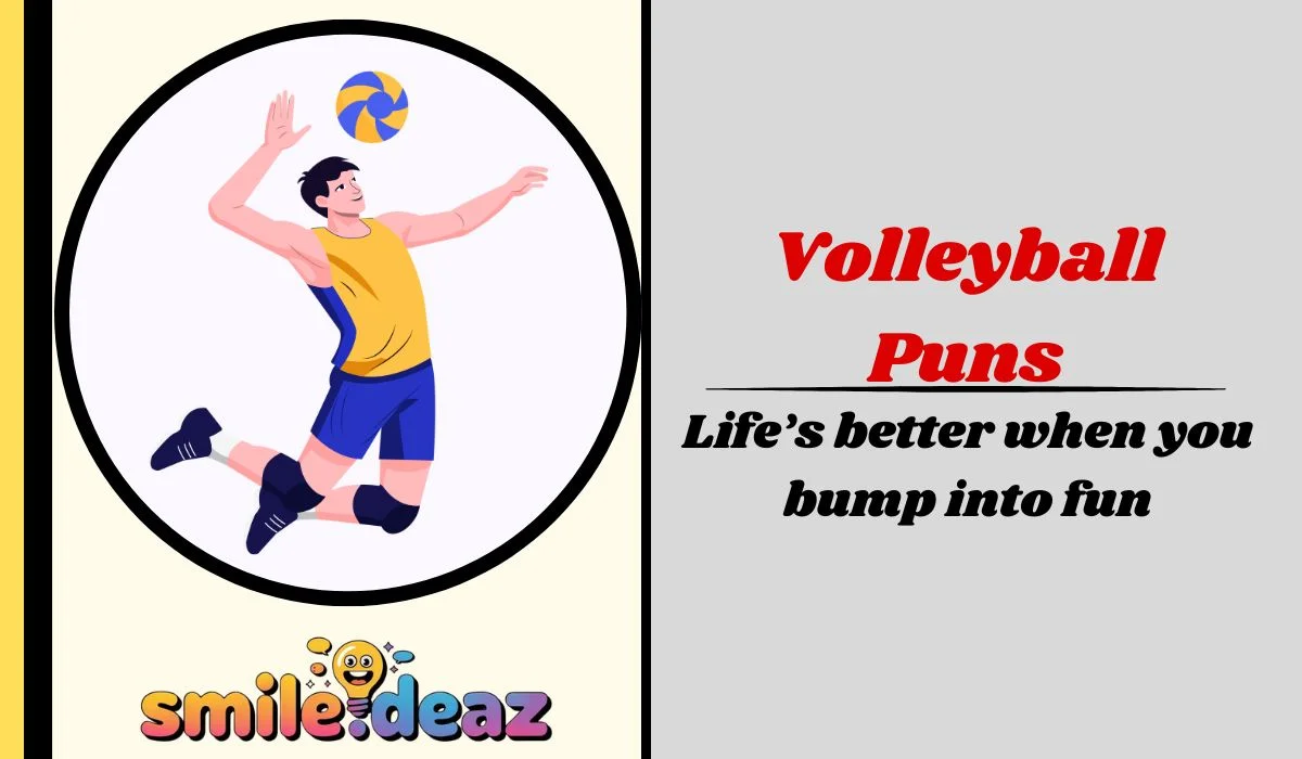 Volleyball Puns