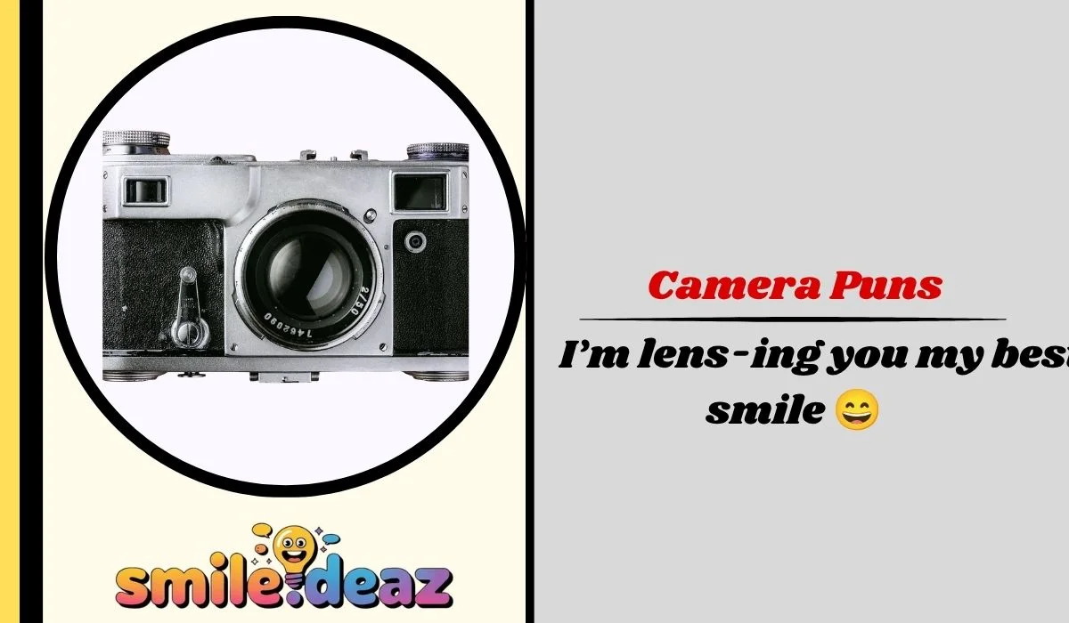 Camera Puns