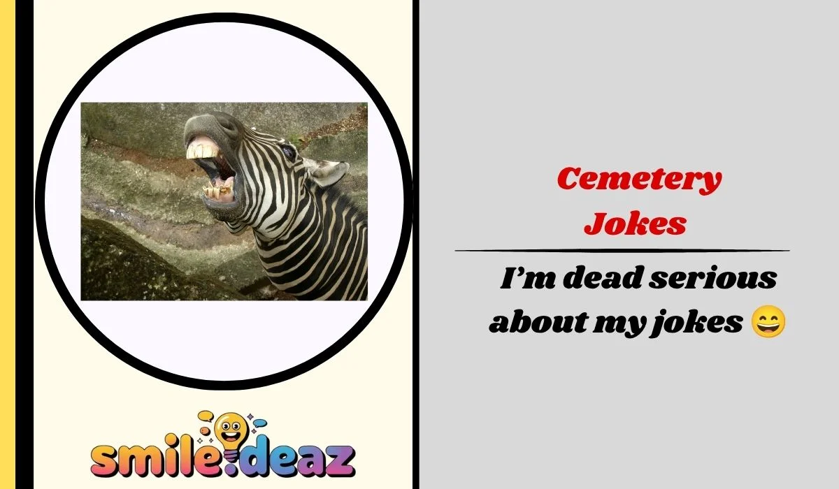 Cemetery Jokes