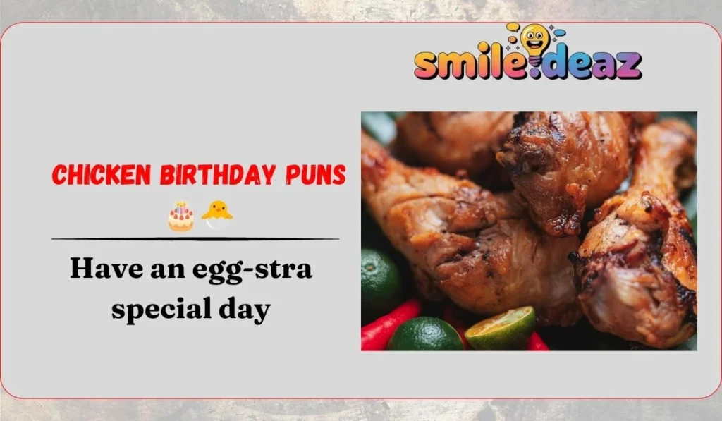 Chicken Birthday Puns 🎂🐣