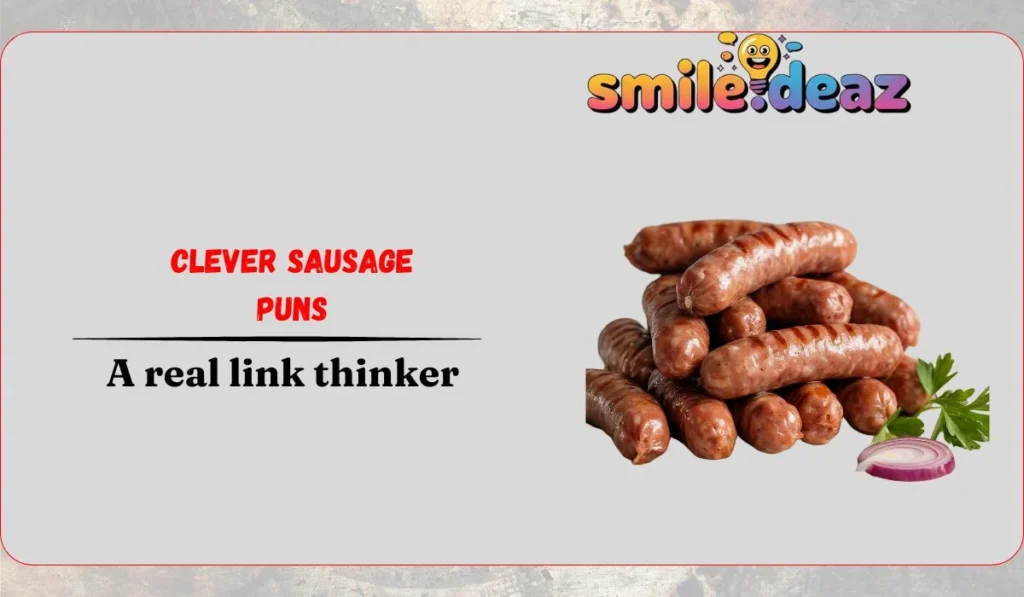 Clever Sausage Puns