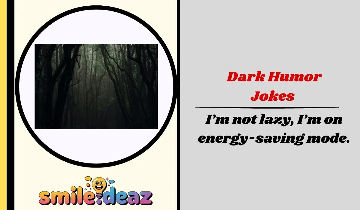 Dark Humor Jokes