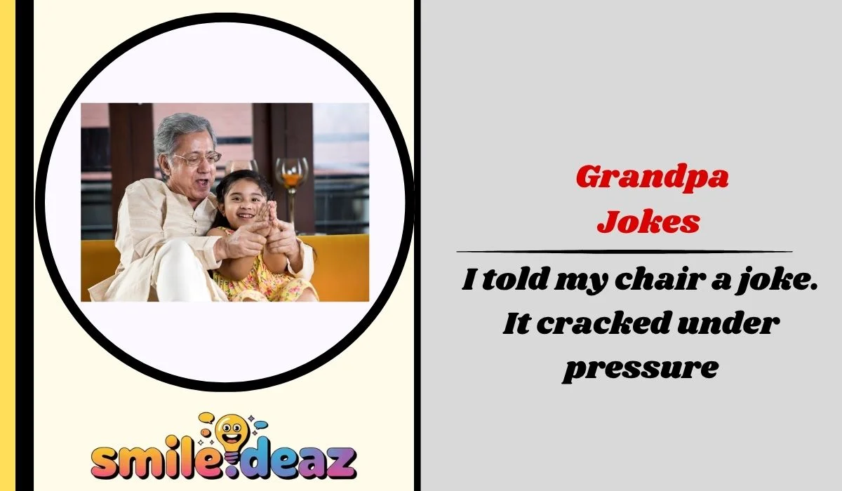 Grandpa Jokes