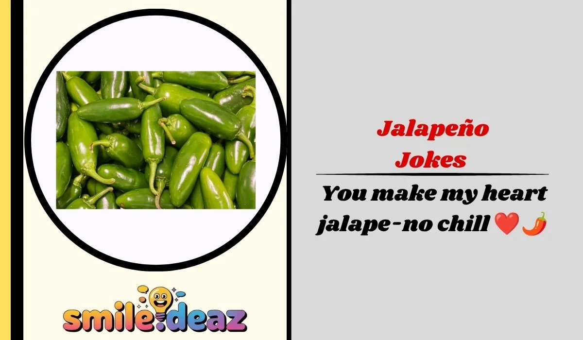 Jalapeño Jokes