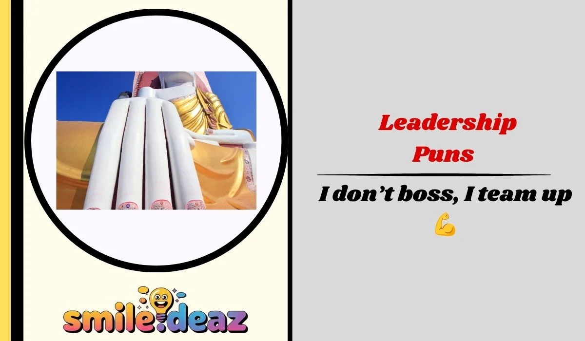 Leadership Puns