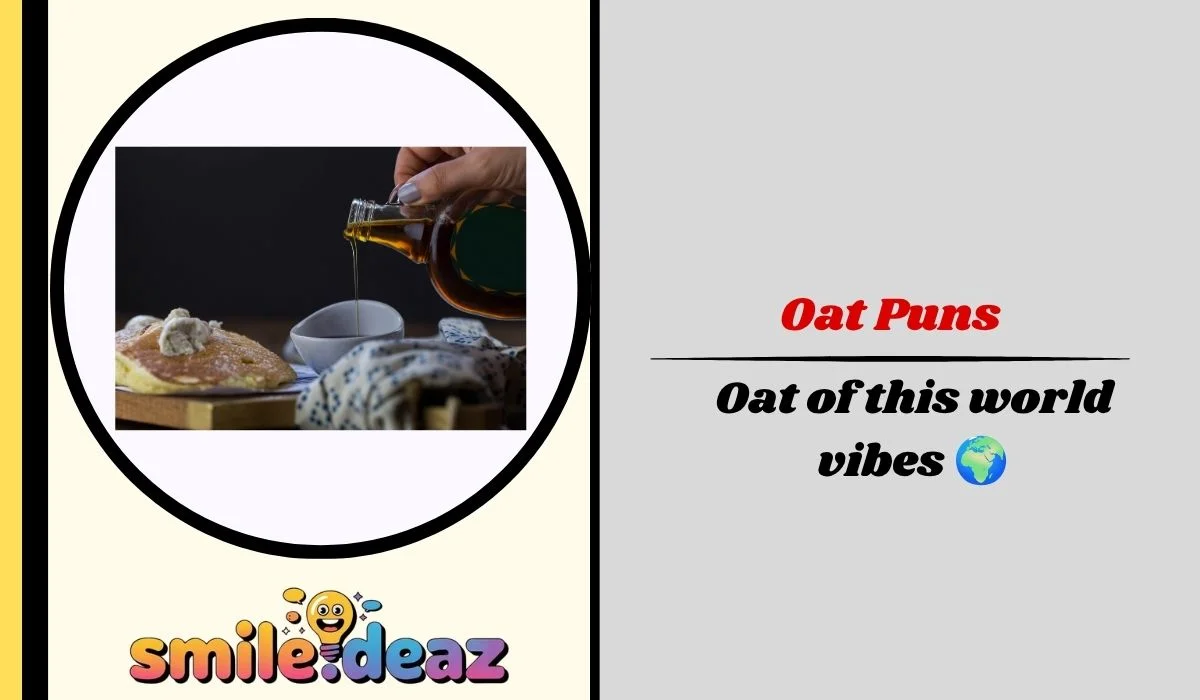 Oat Puns