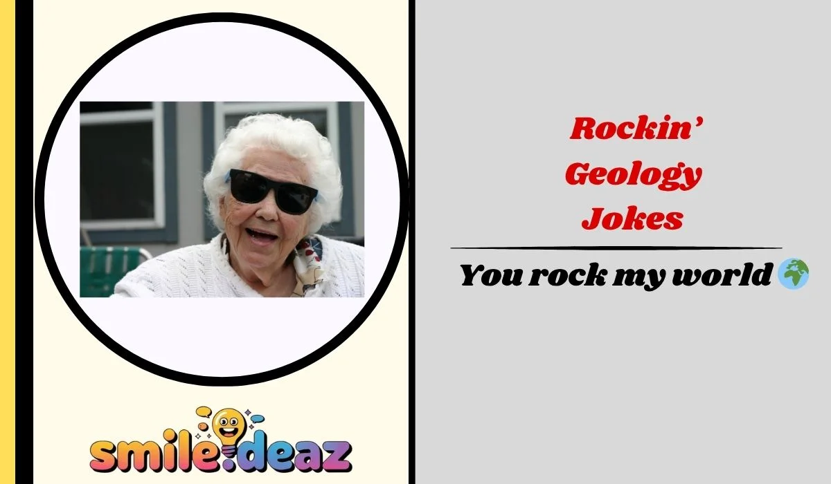Rockin’ Geology Jokes