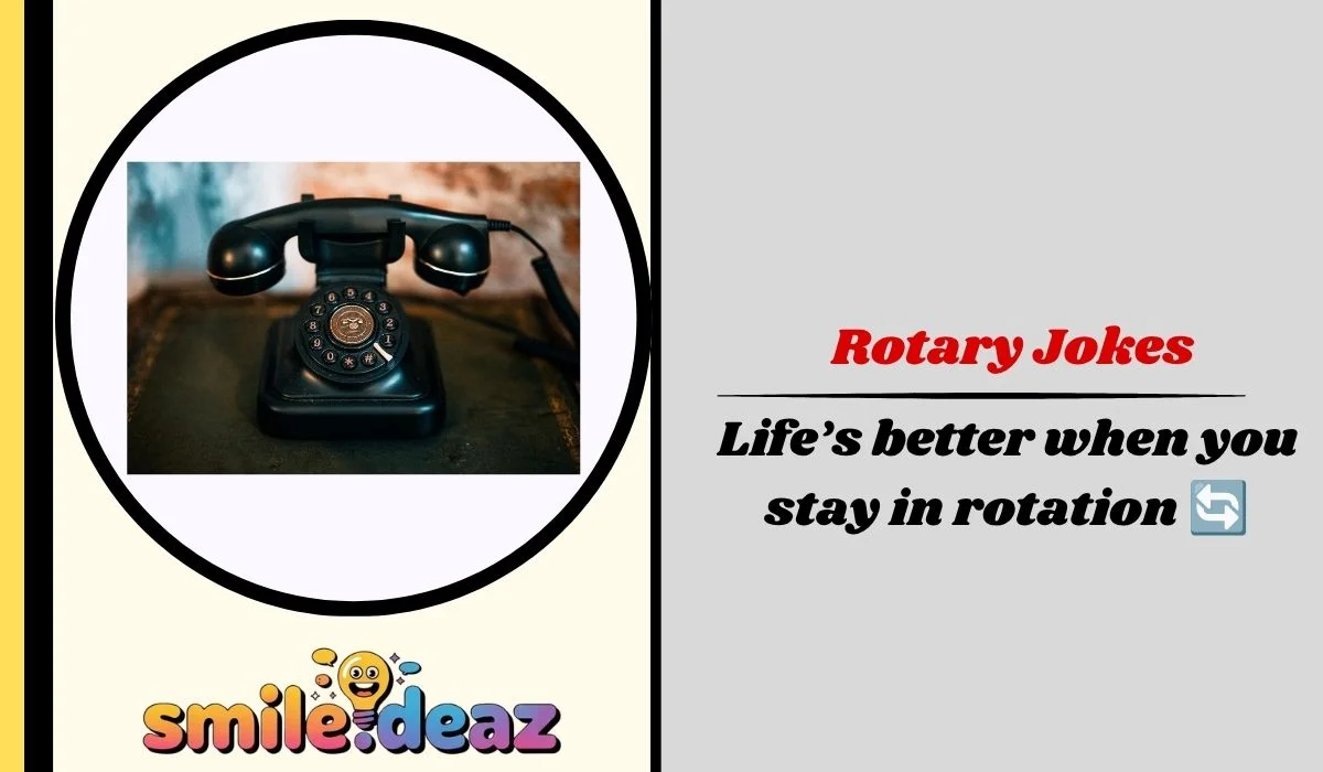 Rotary Jokes