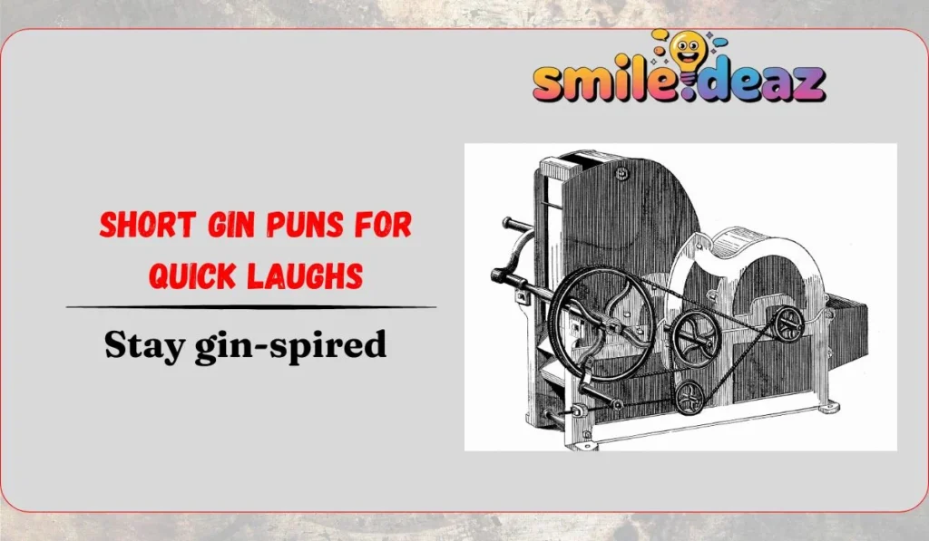 Short Gin Puns for Quick Laughs
