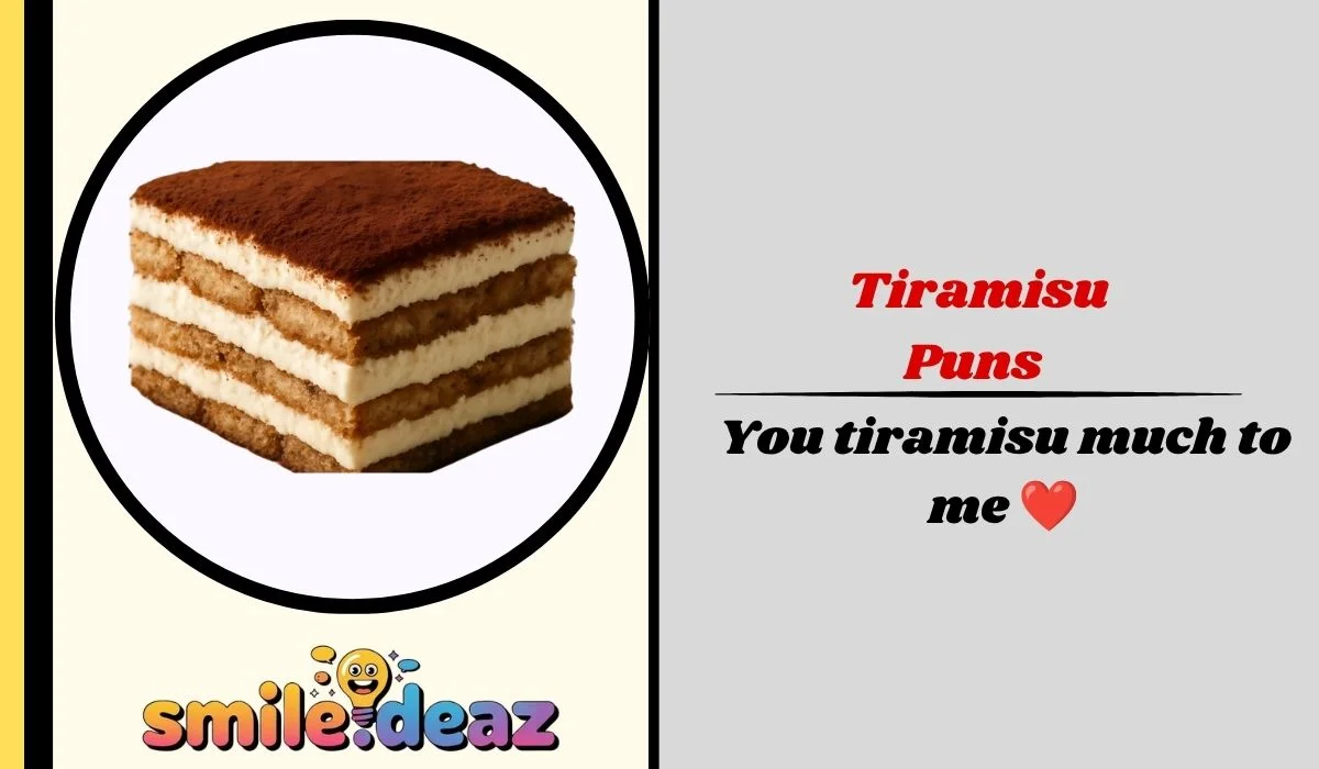 Tiramisu Puns