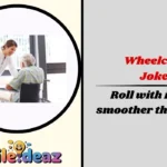 Wheelchair Jokes